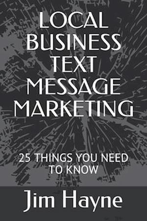 Local Business Text Message Marketing