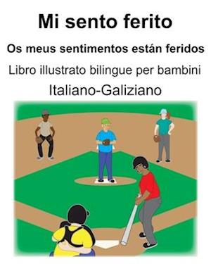 Italiano-Galiziano Mi sento ferito/Os meus sentimentos están feridos Libro illustrato bilingue per bambini