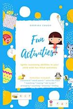 Fun Activities - Ignite reasoning abilities in your child with fun filled activities