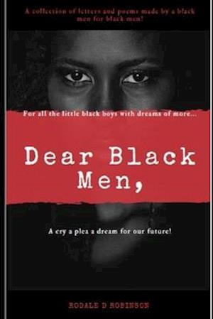 Dear Black Men,