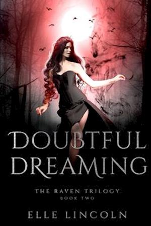 Doubtful Dreaming: A Reverse Harem Paranormal Romance