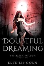 Doubtful Dreaming: A Reverse Harem Paranormal Romance 