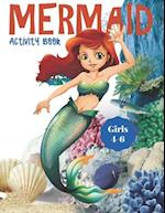 Mermaid Activity Book Girls 4-6