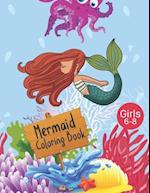 Mermaid Coloring Book Girls 6-8