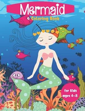 Mermaid Coloring Book For Kids Ages 4-8