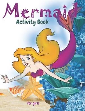 Mermaid Activity Book For Girls