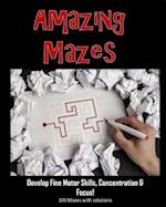 Amazing Mazes - Develop Fine Motor Skills, Concentration & Focus