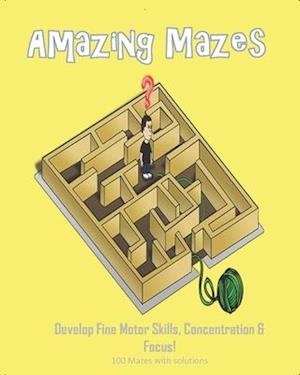 Amazing Mazes - Develop Fine Motor Skills, Concentration & Focus