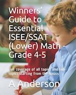 Winners' Guide to Essential ISEE/SSAT (Lower) Math - Grade 4-5