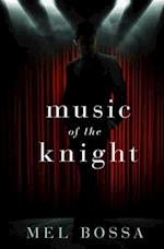 Music of the Knight