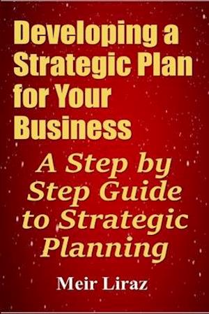 Developing a Strategic Plan for Your Business