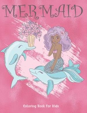 Mermaid Coloring Book For Kids