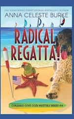 Radical Regatta! Corsario Cove Cozy Mystery #4