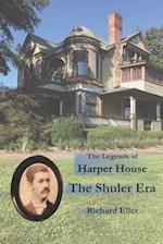 The Legends of Harper House
