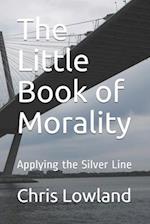 The Little Book of Morality