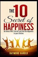 The 10 Secret of Happiness