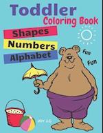 Toddler Coloring Book. Numbers Colors Shapes