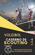 Voleibol. Caderno de Scouting