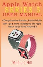 Apple Watch Series 5 User Manual