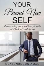 Your Brand-New Self