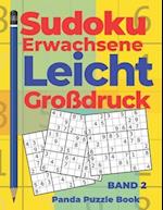 Sudoku Erwachsene Leicht Großdruck - Band 2