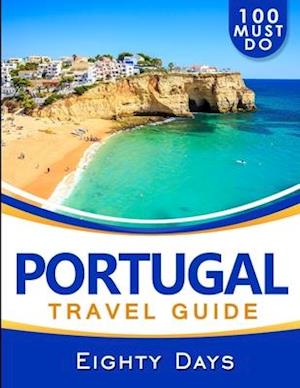 PORTUGAL Travel Guide