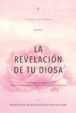 LA REVELACIÓN DE TU DIOSA - Volumen II