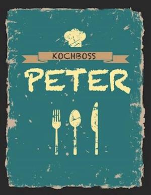 Kochboss Peter