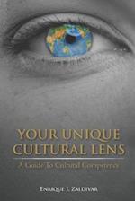 Your Unique Cultural Lens