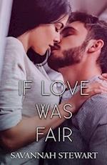 If Love was Fair