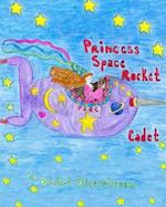 Princess Space Rocket Cadet