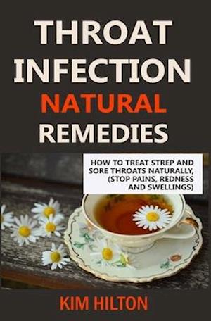 Throat Infection Natural Remedies