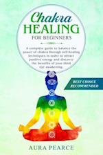 Chakra healing for beginners