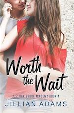 Worth the Wait: A Young Adult Sweet Romance 