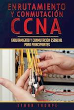 Enrutamiento y conmutación CCNA