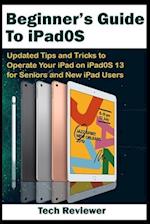 Beginner's Guide to iPadOS