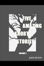 Five Amazing Short Stories