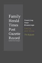 Family Herald Times Post Gazette Record by Dalva Evette Yarrington