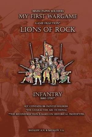 Lions of Rock. Infantry 1680-1730