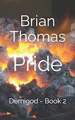 Pride: Demigod - Book 2 