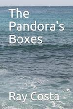 The Pandora's Boxes