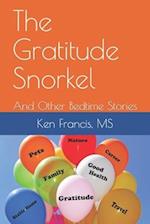 The Gratitude Snorkel