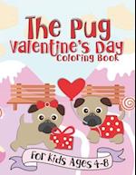 The Pug Valentine's Day Coloring Book