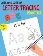 Lots and Lots of Letter Tracing Practice