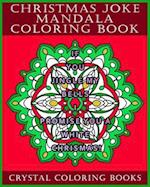 Christmas Joke Mandala Coloring Book