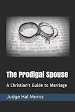 The Prodigal Spouse