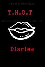 T.H.O.T. Diaries