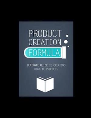 Product Creation Formula