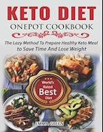 Keto Diet Onepot Cookbook
