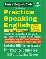 Practice Speaking English Russian Edition